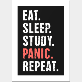 Eat. Sleep. Study. Panic. Repeat. –– Dental Student Quote Posters and Art